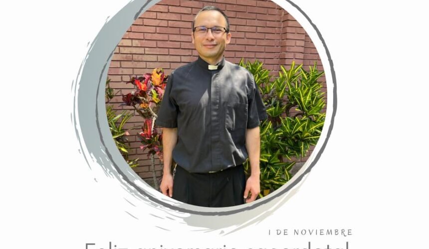 Feliz Aniversario sacerdotal Padre Julio